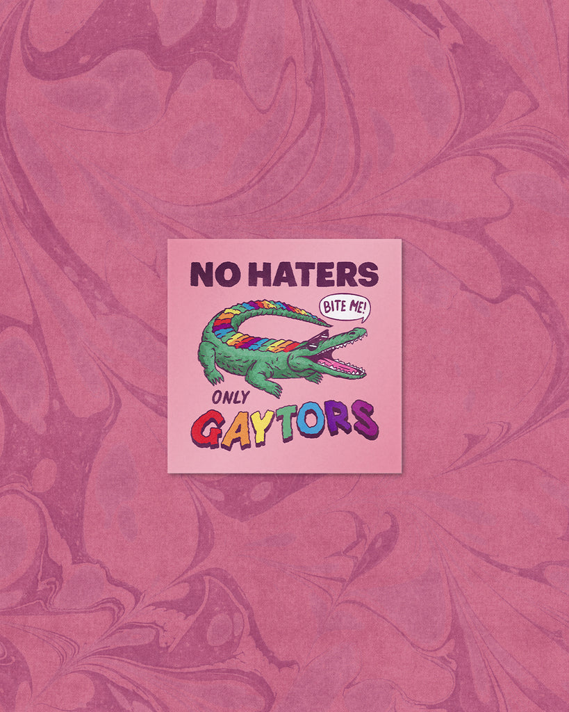 Only Gaytors Sticker