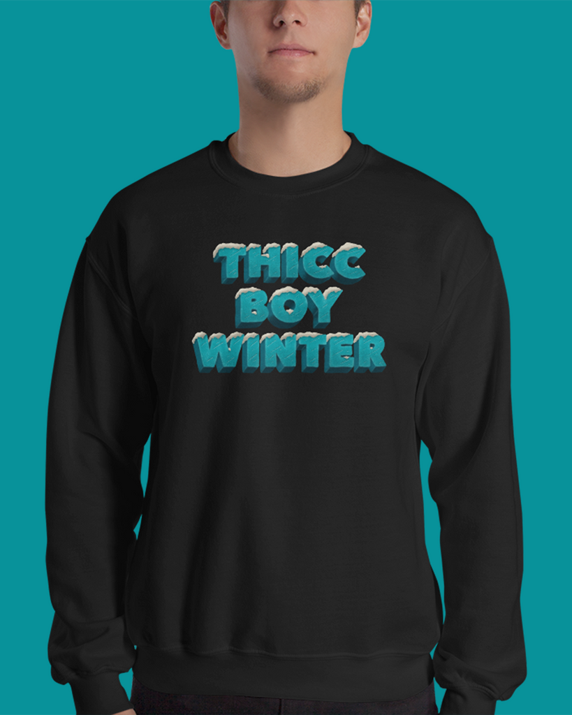 Thicc Winter Unisex Sweatshirt